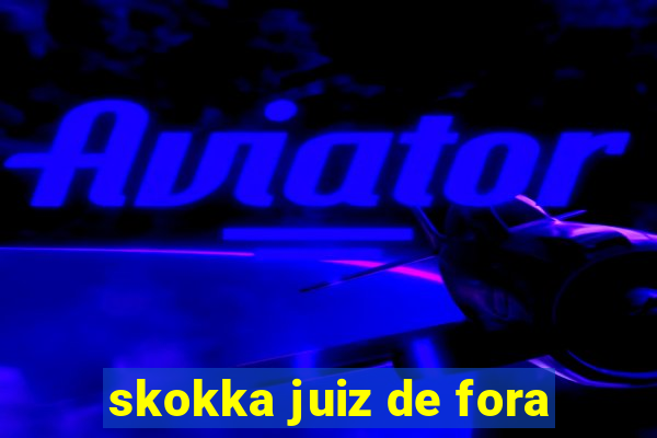 skokka juiz de fora